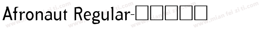 Afronaut Regular字体转换